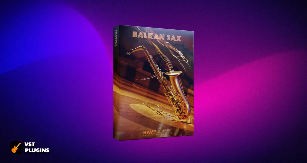 Have Audio – Balkan Sax