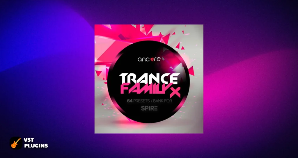 Ancore Sounds – Spire Trance Family X