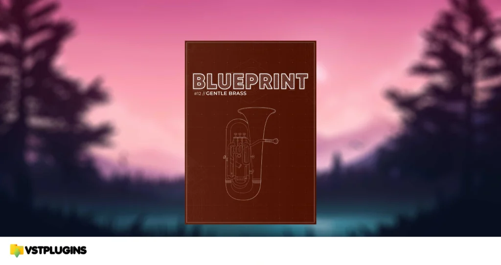 Fracture Sounds – Blueprint #12 Gentle Brass (KONTAKT)