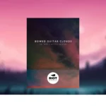 Riot Audio – Bowed Guitar Clouds (KONTAKT)