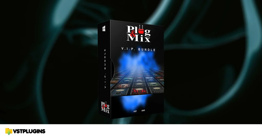 Plug And Mix – VIP Bundle V4 4.0.0 for Windows