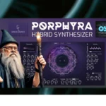 Sonora Cinematic – Porphyra Hybrid Synthesizer 1.1.0 (KONTAKT)