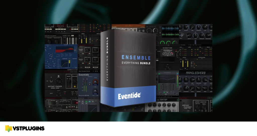 Eventide – Ensemble Bundle v2.20.0 for Windows