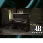 IK Multimedia – Pianoverse Liberty Upright Relic (SOUNDBANK)